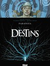 Destins - Tome 4 - Paranoïa