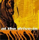 At the Drive-In - Relationship of Command