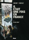 Il était une fois en France - Tome 4 - Aux armes, citoyens !