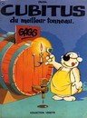 Cubitus - Tome 1 - Cubitus du meilleur tonneau