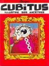 Cubitus - Tome 2 - Cubitus illustre ses ancêtres