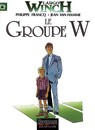 Largo Winch - Tome 2 - Le groupe W