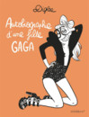 Autobiographie d'une fille gaga