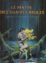 Le Matin des suaires brûlés