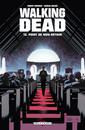 Walking Dead - 2010 - Point de non-retour