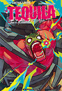 Téquila - Tome 3 - Tolérance Zéro