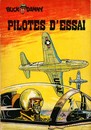 Buck Danny - Tome 10 - Pilote d'essai