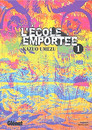 L'Ecole Emportée