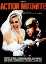 Action mutante