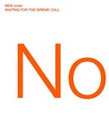 New Order - Waiting for the Sirens' Call
