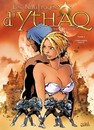 Les Naufragés d'Ythaq - Tome 9 - L'impossible vérité