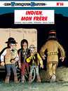 Les Tuniques bleues - Tome 55 - Indien, mon frère