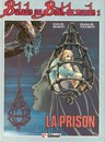 Balade au bout du monde - Tome 1 - La prison