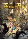 Trolls de Troy - Tome 13 - La guerre des gloutons II