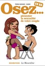Osez... en BD - tome 4 - pimenter la sexualité de votre couple