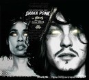 Shaka Ponk - The geeks and the jerkin' socks