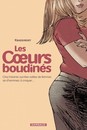Les Cœurs boudinés - Tome 1 - Cinq histoires sucrées-salées de femmes (et d'hommes) à croquer