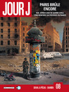 Jour J - Tome 8 - Paris brûle encore