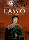 Cassio - Tome 6 - L'appel de la souffrance