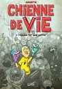 Chienne de vie, Tome 1 : L'humour est mon métier