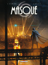 Masqué - Tome 2 - Le Jour du Fuseur