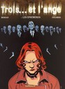Trois... et l'ange - Tome 1 - Les Ephémères