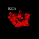 Tegan and Sara - So Jealous