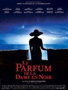 Le parfum de la dame en noir - 2005