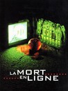 La mort en ligne