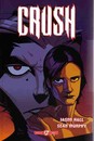 Crush - 2004 - Le Monstre s'éveille
