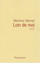 Loin de moi