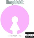 Limp Bizkit - Greatest Hitz