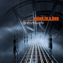 Mind in a Box - Dreamweb