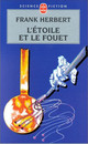 L'Etoile et le fouet