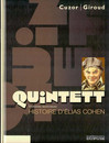 Quintett - 3ème mouvement - Histoire d'Elias Cohen