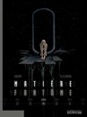 Matière fantôme - Tome 1 - Alpha