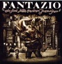 Fantazio - The Sweet Little Motherfuckin' Show