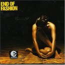 End Of Fashion - End Of Fashion