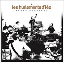 Les Hurlements d'Léo - Temps Suspendu