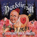 Legendary Shack Shakers (Th') - Pandelirium