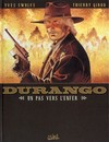 Durango - Tome 14 - Un pas vers l'enfer
