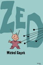 Zed - Tome 1
