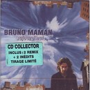 Maman (Bruno) - Aujourd'hui