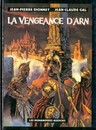 Arn - Tome 1 - La vengeance d'Arn