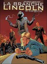 La Branche Lincoln - Tome 1 - Un secret hors de la tombe