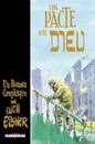 Le Contrat / Un pacte avec dieu