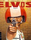 Elvis - Tome 1 - Venganza