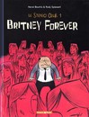 Le Stéréo Club - Tome 1 - Britney forever