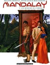 Mandalay - Tome 1 - Les miroirs de l'ombre