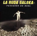 La Ruda - Passager du réel